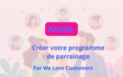 Créer un programme de parrainage